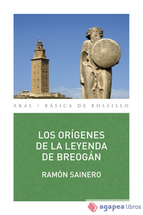 Los orígenes de la leyenda de Breogán. NUEVO. ENVÍO URGENTE (Agapea)