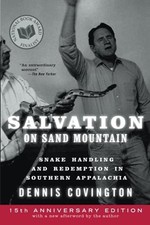 Salvation on Sand Mountain: Snake H... by Covington, Dennis Paperback / softback