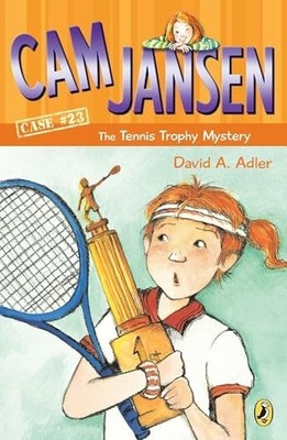 Cam Jansen and the Tennis Trophy Mys..., Adler, David A