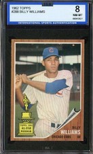 1962 Topps #288 Billy Williams ISA 8 Cubs HOF Nicely Centered *INVAJ3376
