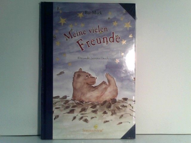 Bär Muck - Meine Vielen Freunde. Mein Erstes Freundesammelbuch
