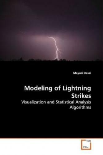 Thumbnail - Modeling Of Lightning Strikes Visualization And Statistical Analysis