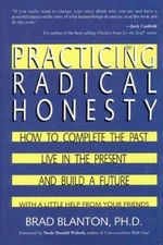 Practicing Radical Honesty - Hardcover By Blanton, Dr. Brad - GOOD