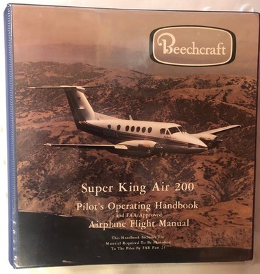Beechcraft Super King Air 200 & 200C Pilot s Operating Handbook & Flight Manual