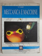 Meccanica e Macchine - G. Cornetti Signum Scuola ed. 2008