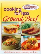 COOKING FOR LESS: GROUND BEEF (FAVORITE BRAND NAME By Staff Of Publications *VG*