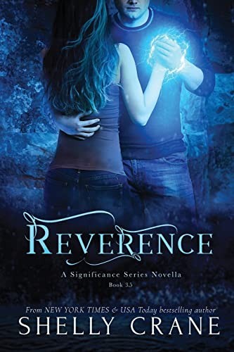 Reverence: A Significance Series Novella, Crane, Shelly