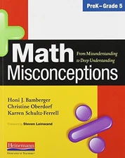MATH MISCONCEPTIONS, PREK-GRADE 5: FROM MISUNDERSTANDING By Honi J Bamberger