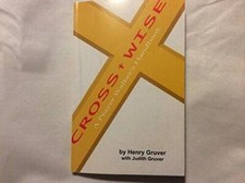 Cross+wise - Paperback By Henry Gruver - VERY...