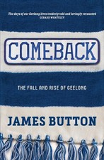 Comeback: The Fall and Rise of a Football Club by James Button (English) Paperba