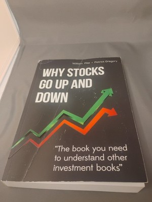 Why Stocks Go up and Down, 4E by William H. Pike (2013, Trade Paperback)