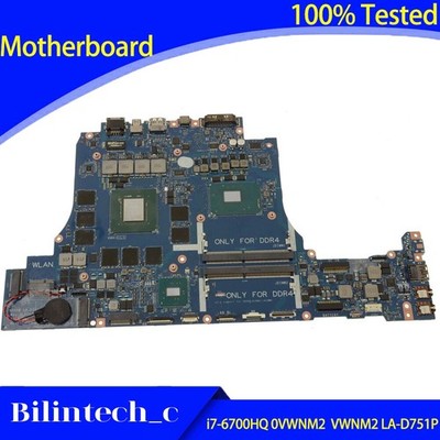 FOR   Alienware 15 R3 17 R4 Laptop Motherboard GTX1070M i7-6700HQ 0VWNM2 *lj