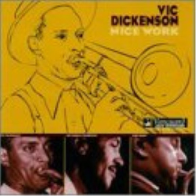 Vic Dickenson Nice Work (CD) (US IMPORT)