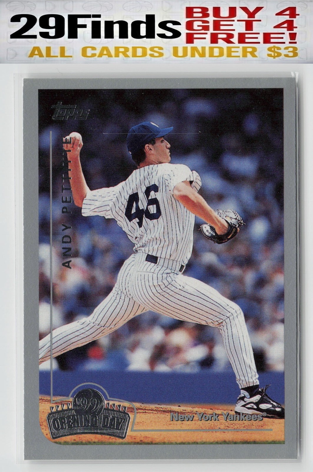 Andy Pettitte 1999 Topps Opening Day #42 New York Yankees