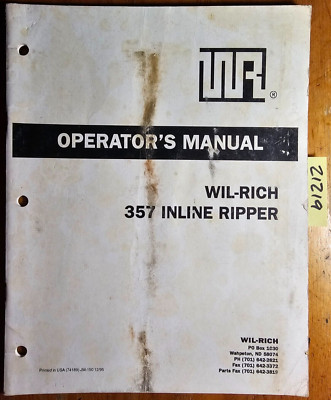 Wil-Rich 357 Inline Ripper Owner's Operator's Manual JM-150 12/95
