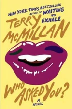Who Asked You? - Hardcover By McMillan, Terry - GOOD