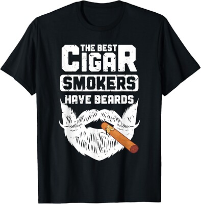 best gifts for cigarette smokers Mens The Best Cigar Smokers Have Beards Cigar Smoker Gift Unisex T-Shirt