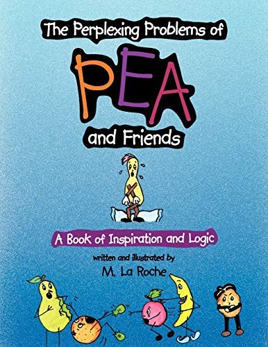The Perplexing Problems of Pea and Friends, Laroche, M. 9781456822880 New<-