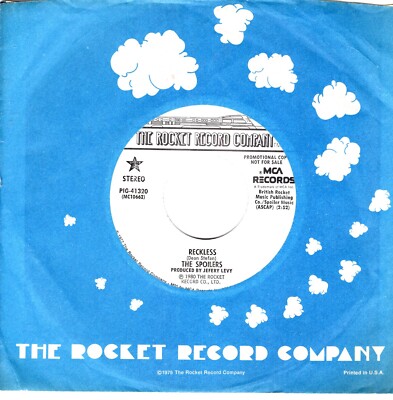 THE SPOILERS:  RECKLESS ''DJ COPY'' B-SIDE SAME TRACK ''STEREO''  .. 45 RPM 6749