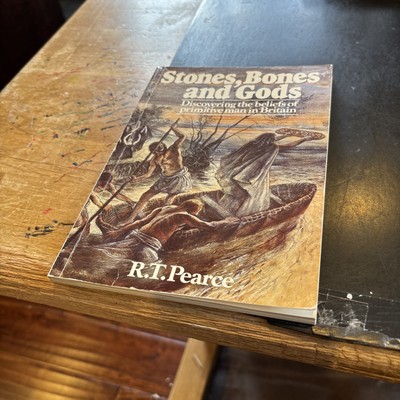 STONES, BONES AND GODS : Primitive Man Britain
