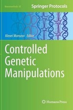 Controlled Genetic Manipulations by Alexei Morozov (English) Hardcover Book