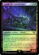 Grond, the GatebreakerThe LOTR MAGIC LGND ARTIFACT VEHICLE FOIL O254