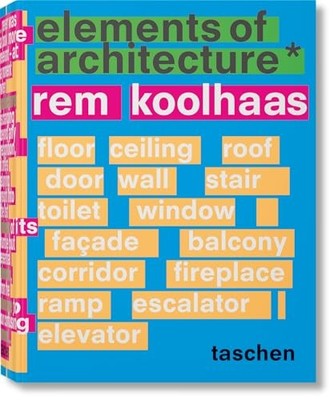 Koolhaas Elements of Architect - ACCEPTABLE