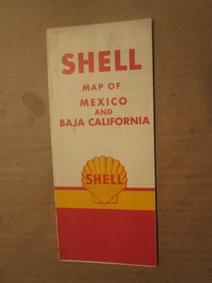 Shell Oil Company Highway Road Map of Mexico and Baja California 1961