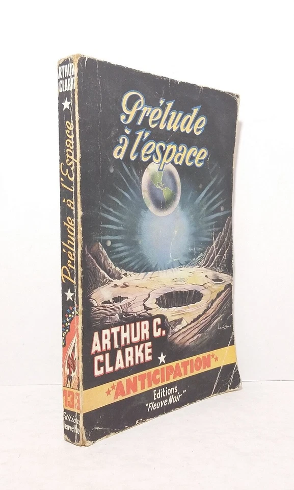 CLARKE (Arthur-C.) - Prélude à l'espace - 1959. - Photo 1/1