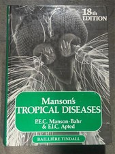 Mansons Tropical Diseases by P E C Manson Bahr