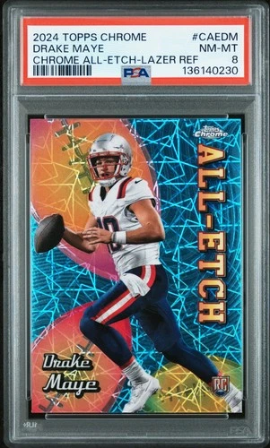 2024 topps chrome #CAEDM Drake Maye all-etch lazer refractor psa 8