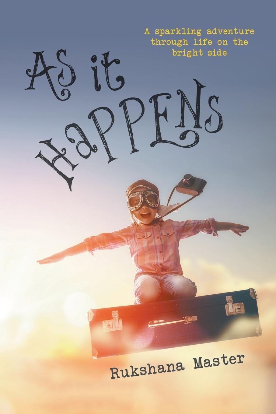 Thumbnail - Rukshana Master | As It Happens | Taschenbuch | Englisch (2016) |