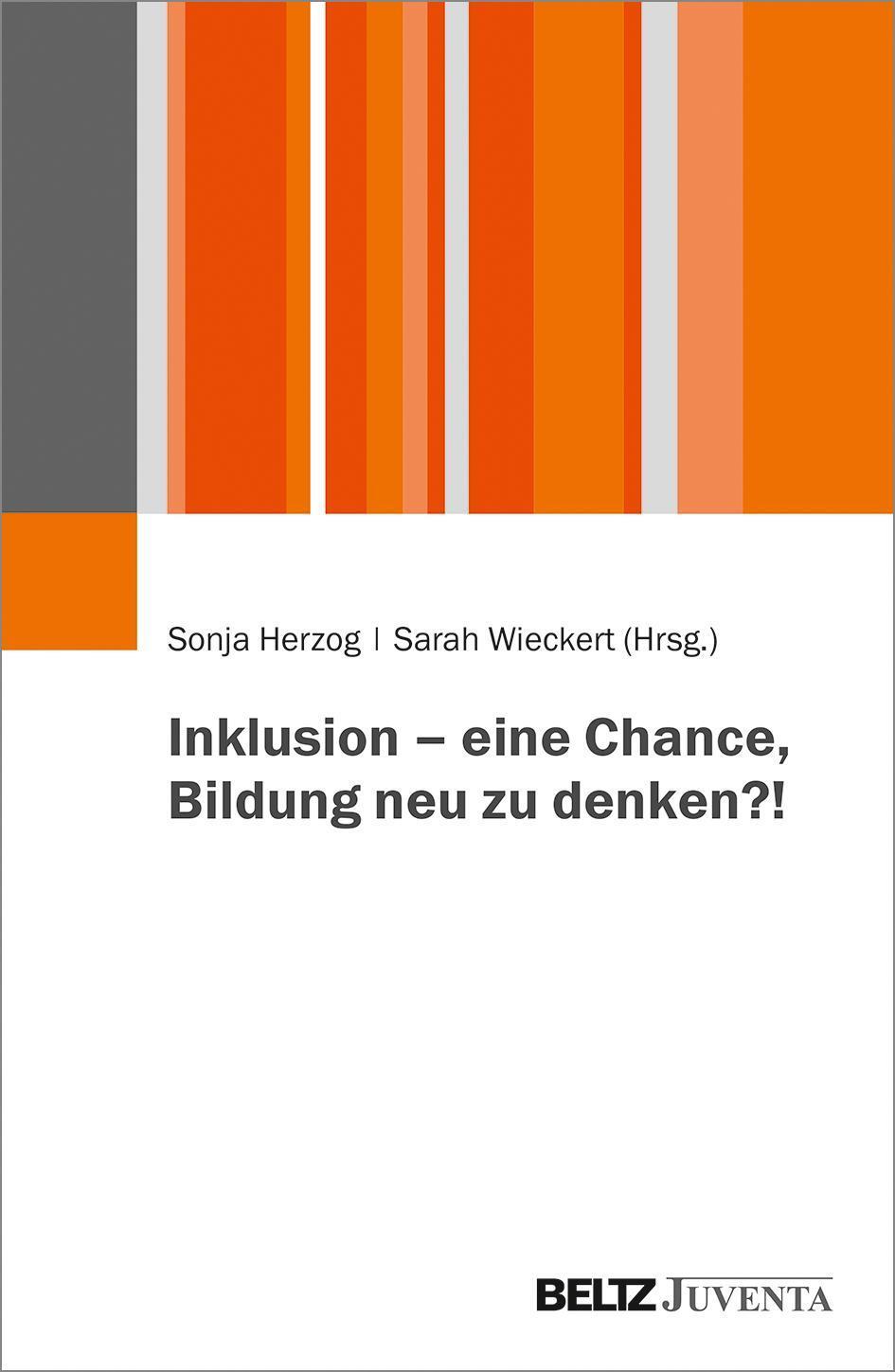 Thumbnail - Inklusion - Eine Chance, Bildung Neu Zu Denken? Sonja Herzog