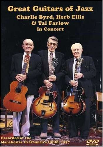 Great Guitars of Jazz: Charlie Byrd, Herb Ellis & Tal Farlow in Concert (DVD)