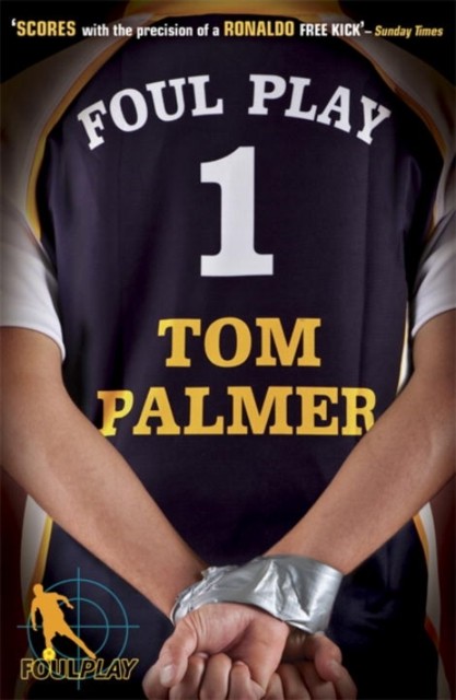 Foul Play by Tom Palmer (Paperback Book)