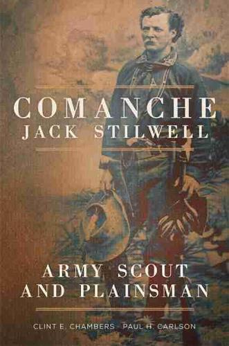 Thumbnail - Paul H. Carlson Clint E. Chambers Comanche Jack Stilwell (taschenbuch)