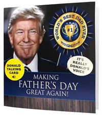 Talking Donald Trump Father's Day Card with Authentic Voice Presidential Theme