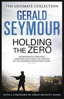 Holding The Zero | Gerald Seymour | Englisch | Taschenbuch | 2013