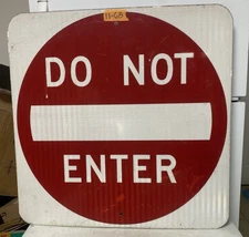 "Do Not Enter" Authentic Street Traffic Sign (30"x30") 11-68