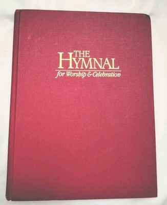 The Hymnal for Worship and Celebration 1986 Red Hardcover Larger Print Easy Read