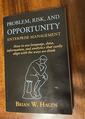 Problem, Risk, and Opportunity Enterprise Management : How to Use Language 