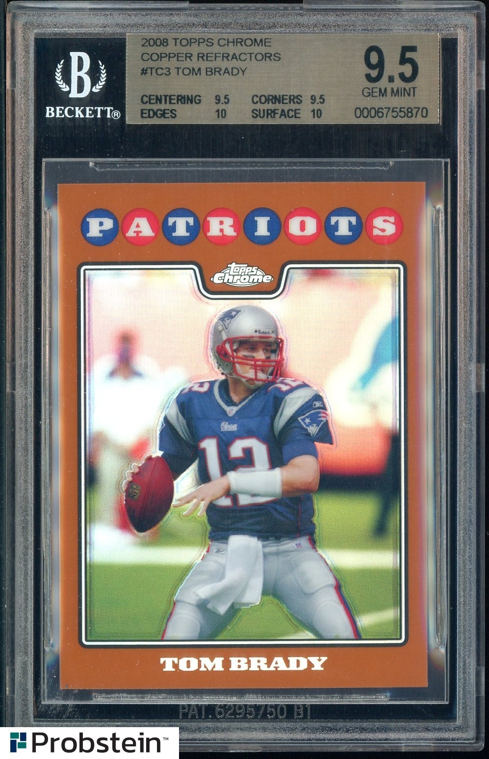 2008 Topps Chrome Copper Refractor #TC3 Tom Brady Jersey# 12/425 BGS 9.5