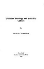 Christian Theology and Scientific Culture Hardcover Thomas Forsyt