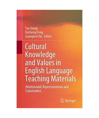 Cultural Knowledge and Values in English Language Teaching Materials: 