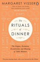 Margaret Visser | The Rituals Of Dinner | Taschenbuch | Englisch (2017)