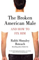 Shmuley Boteach | The Broken American Male | Taschenbuch | Englisch (2009)