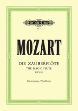 Die Zauberflöte KV 620 | Oper in zwei Aufzügen / Klavierauszug | Mozart (u. a.)