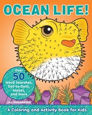 Ocean Life : A Coloring and Activity Book for Kids Kids Coloring Activity Books