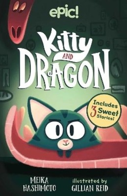 Meika Hashimoto Kitty and Dragon (Paperback) Kitty and Dragon