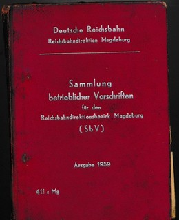 Original! Collection of company regulations (SbV) RBD Magdeburg edition 1959